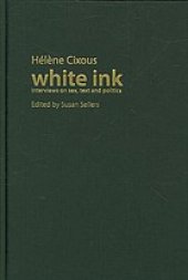 book White ink : interviews on sex, text and politics