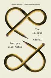 book The Illogic of Kassel (New Directions Paperbook)