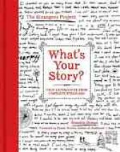 book What's your story? : true experiences from complete strangers