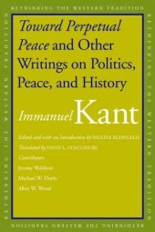 book Toward perpetual peace and other writings on politics, peace, and history