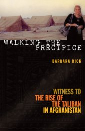 book Walking the Precipice : Witness to the Rise of the Taliban in Afghanistan