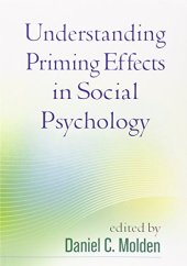 book Understanding priming effects in social psychology