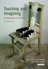 book Touching and imagining : an introduction to tactile art