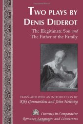 book Two Plays by Denis Diderot: The Illegitimate Son and The Father of the Family