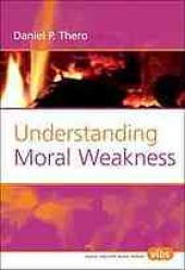 book Understanding moral weakness