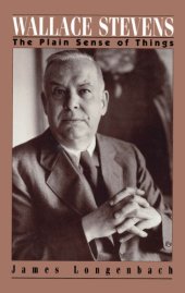 book Wallace Stevens : the plain sense of things