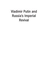 book Vladimir Putin and Russia's imperial revival