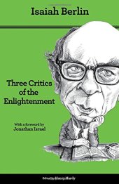 book Three Critics of the Enlightenment: Vico, Hamann, Herder, Second edition