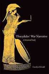 book Thucydides' war narrative : a structural study