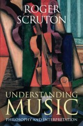 book Understanding music : philosophy and interpretation