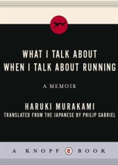 book What I Talk About When I Talk About Running