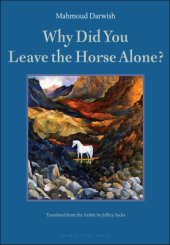 book Why did you leave the horse alone?