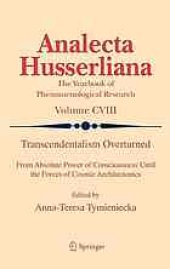 book Transcendentalism overturned : from absolute power of consciousness until the forces of cosmic architectonics