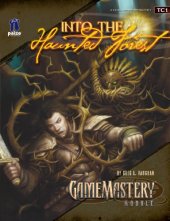 book Pathfinder: GameMastery Module TC1: Into the Haunted Forest