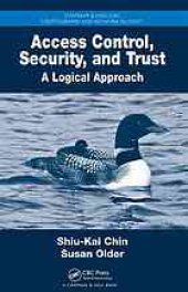 book Access control, security, and trust : a logical approach