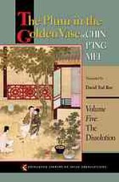 book The Plum in the Golden Vase, Or, Chin P`ing Mei: Volume 5: The Dissolution