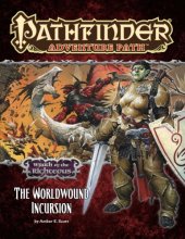 book Pathfinder Adventure Path #73: The Worldwound Incursion (Wrath of the Righteous 1 of 6)