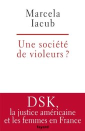 book Une société de violeurs?