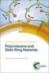 book Polyrotaxane and Slide-Ring Materials