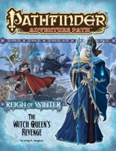 book Pathfinder Adventure Path #72: The Witch Queen’s Revenge (Reign of Winter 6 of 6)