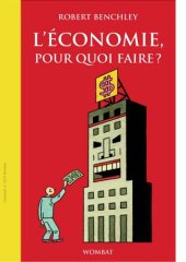 book L'économie, pour quoi faire ?