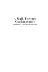 book A Walk Through Combinatorics: An Introduction to Enumeration and Graph Theory