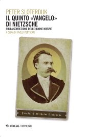 book Il quinto vangelo di Nietzsche. Sulla correzione delle buone notizie