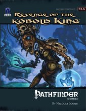 book Pathfinder Module D1.5: Revenge of the Kobold King