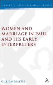 book Women and marriage in Paul and his early interpreters