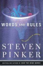 book Words and rules : the ingredients of language