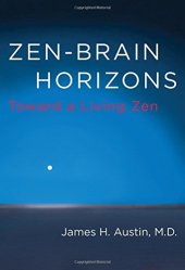 book Zen-brain horizons : toward a living zen