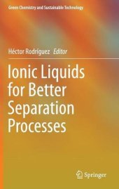 book Ionic Liquids for Better Separation Processes