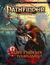 book Pathfinder Module: The Ruby Phoenix Tournament