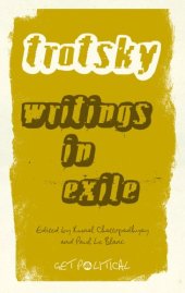 book Leon Trotsky: Writings in Exile