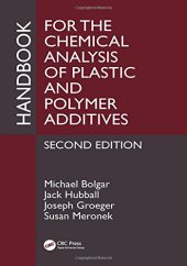 book Handbook for the Chemical Analysis of Plastic and Polymer Additives