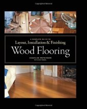 book Wood flooring : a complete guide to layout, installation & finishing