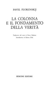 book La colonna e il fondamento della verità