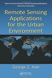 book Remote Sensing Applications for the Urban Environment