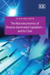 book The Macroeconomics of Finance-Dominated Capitalism and its Crisis