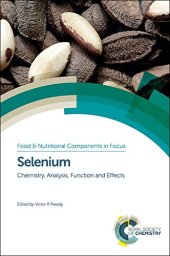 book Selenium: Chemistry, Analysis, Function and Effects