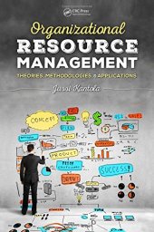 book Organizational Resource Management: Theories, Methodologies, and Applications