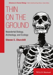 book Thin on the ground : Neandertal biology, archeology and ecology