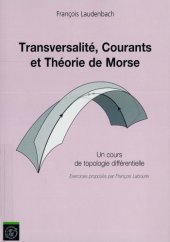 book Transversalité Courants & Théorie de Morse