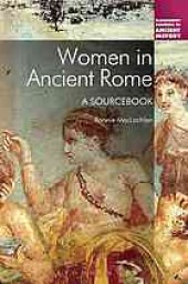 book Women in Ancient Rome: A Sourcebook