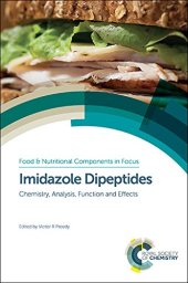 book Imidazole Dipeptides: Chemistry, Analysis, Function and Effects