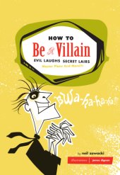 book How to Be a Villain