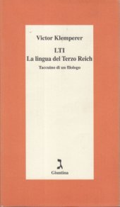 book LTI. La lingua del Terzo Reich. Taccuino di un filologo