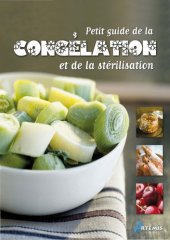 book Petit guide de la congélation et de la stérilisation