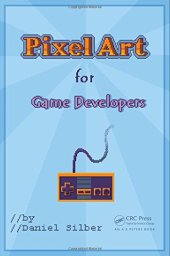 book Pixel Art for Game Developers