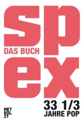 book Spex - Das Buch. 33 1/3 Jahre Pop